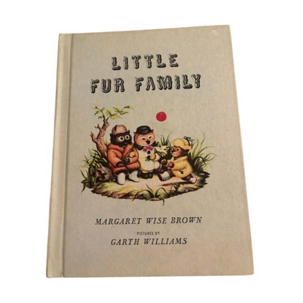 Little Fur Family Margaret Wise Brown Garth Williams Early Start Edition HC 1946